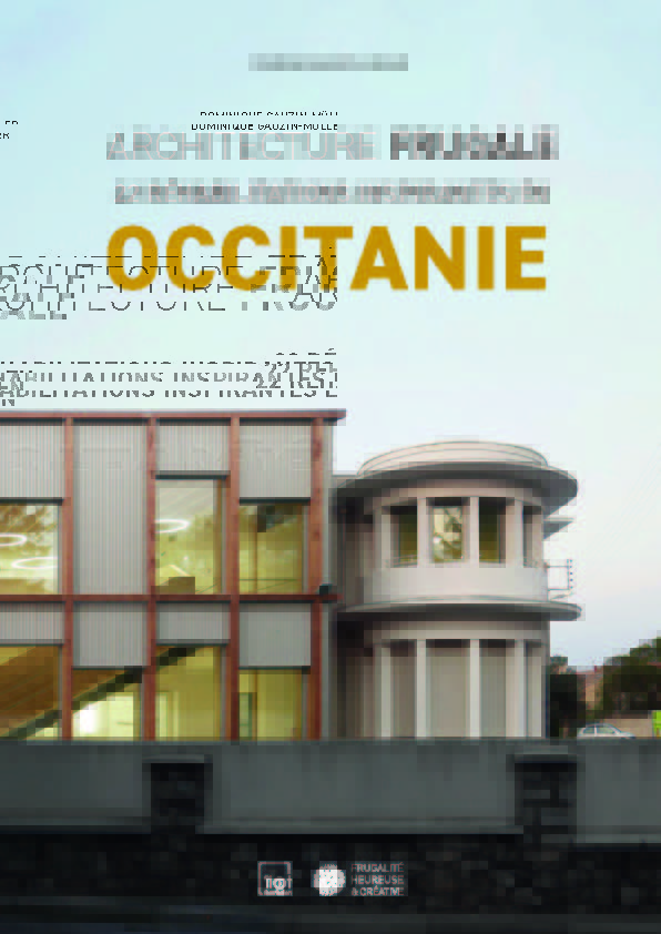 Le projet de Castelnau-de-Lévis dans l’ouvrage Architecture frugale, 22 réhabilitations inspirantes en Occitanie